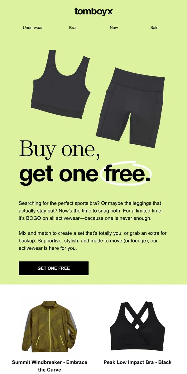 Email from TomboyX. Buy one, Get one free! All Activewear