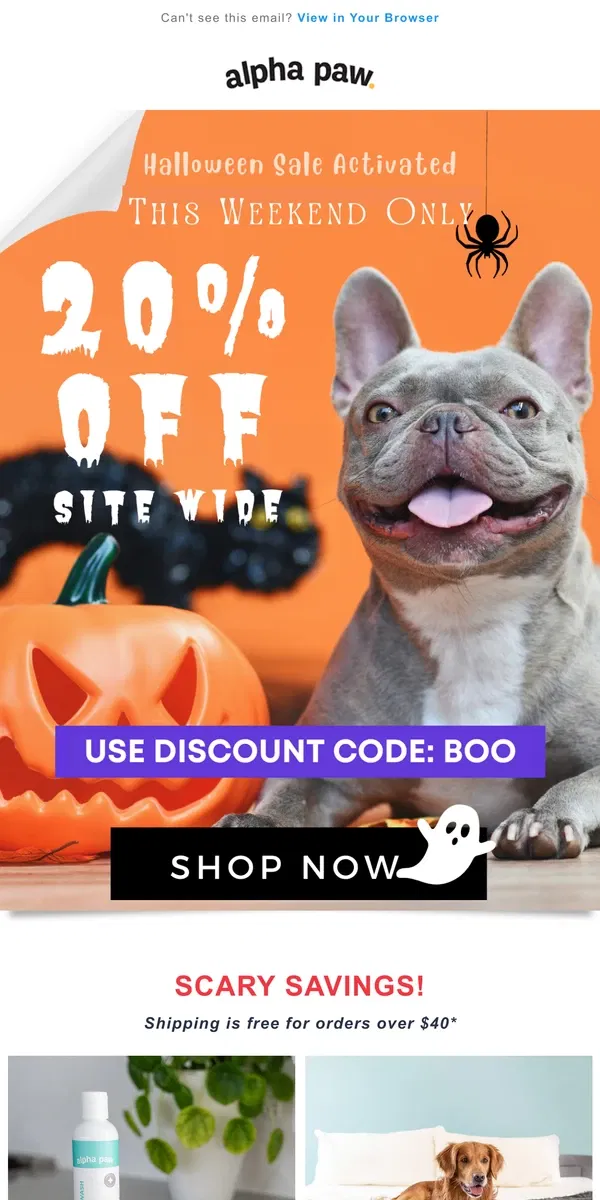 Email from Alpha Paw. 🎃 Scary Savings! Halloween Sale Activated 👻