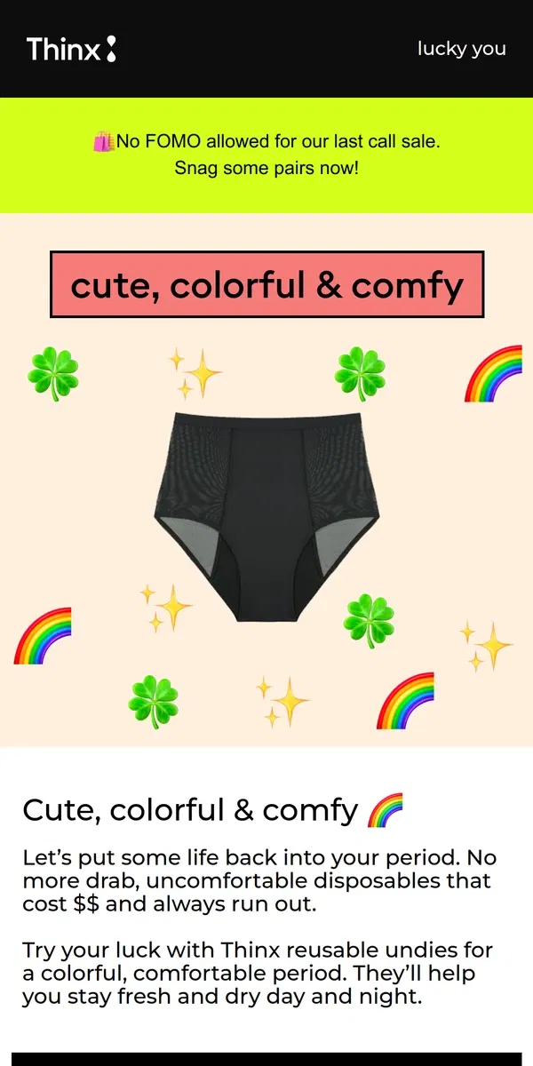 Email from Thinx. 🍀Pick your lucky pair