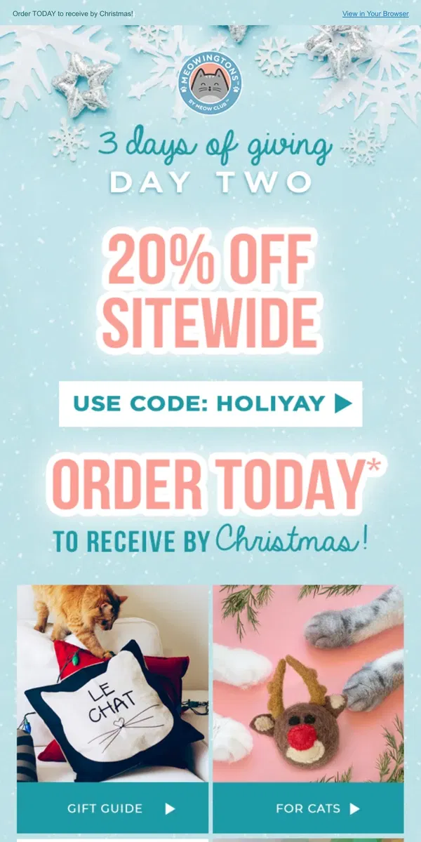 Email from Meowingtons. 3 Days of Giving 🎁 20% OFF + LAST DAY TO ORDER