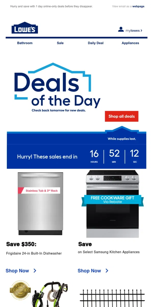 Email from Lowe's. DEALS: Ending tonight at midnight.