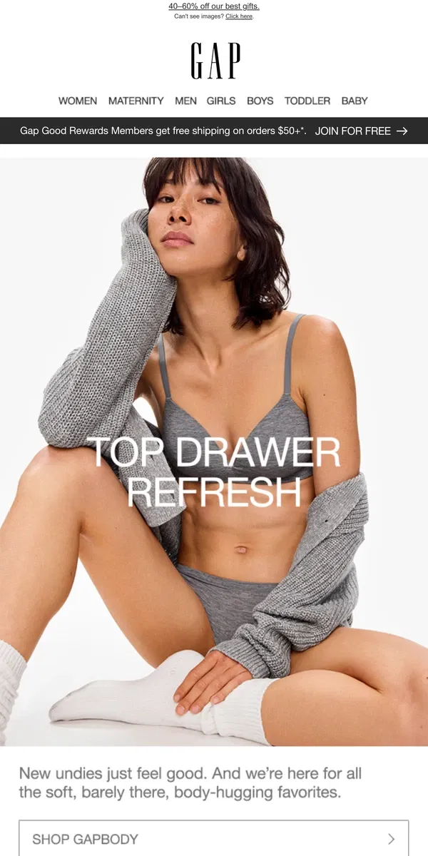 Email from GAP. Need. New. UNDIES.