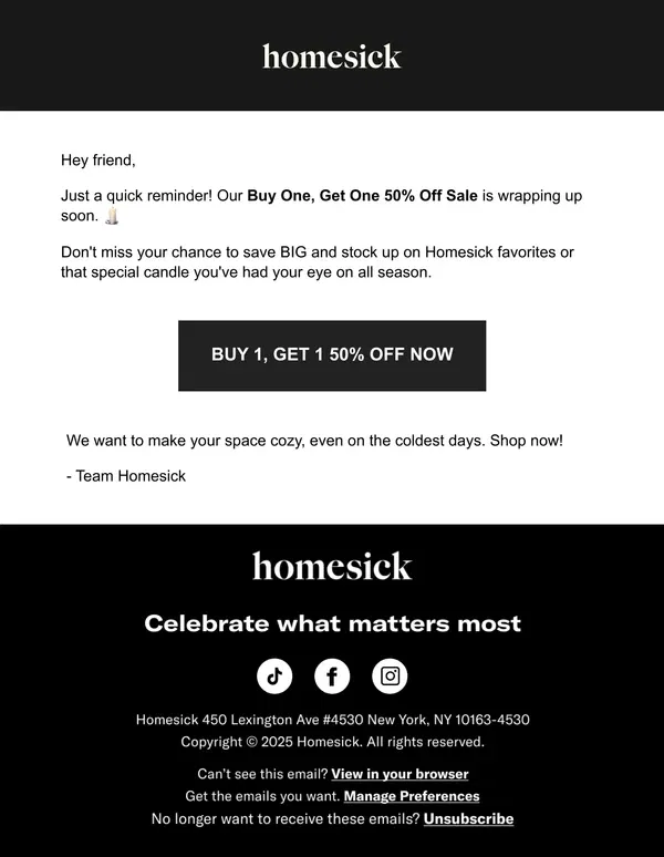 Email from Homesick Candles. It's not too late