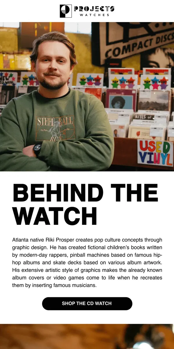 Email from Projects Watches. The Story Behind Our Newest Release