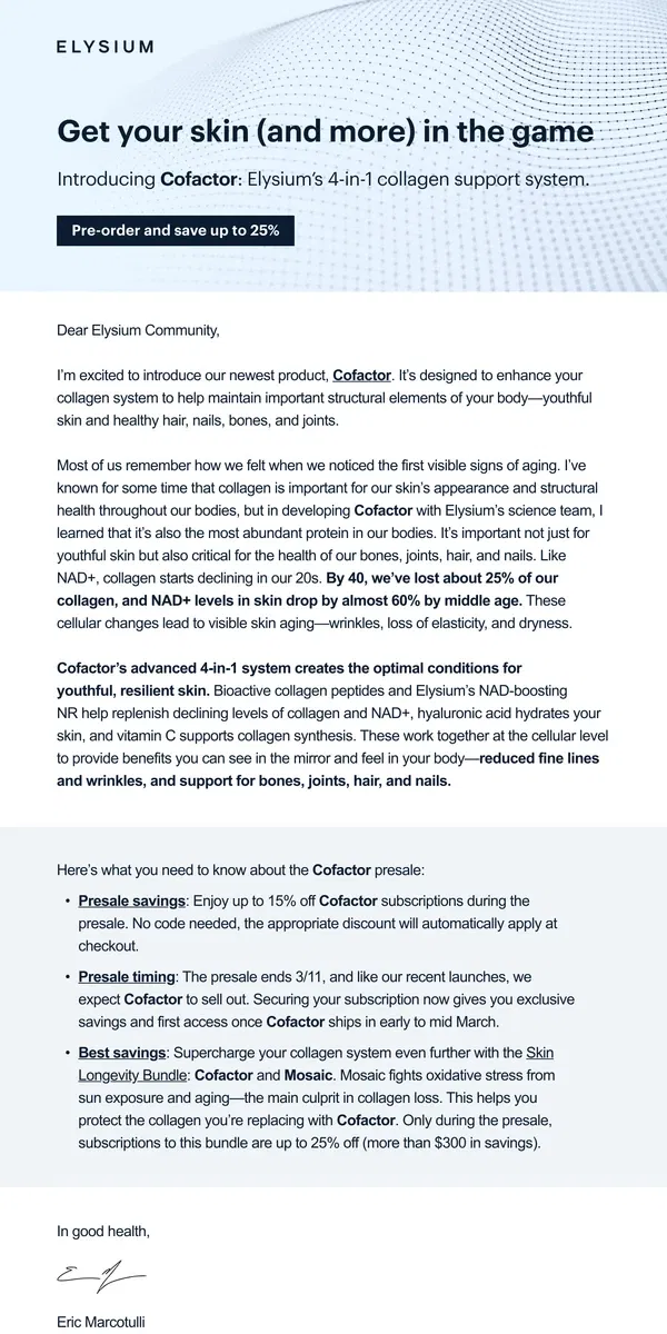 Email from Elysium Health. 📣 Meet Cofactor: The collagen formulated for longevity