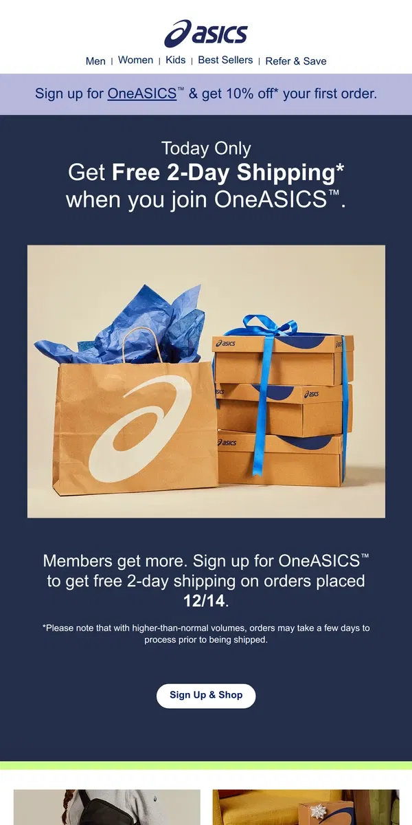 Email from ASICS. TODAY ONLY: join OneASICS™, get FREE 2-day shipping. 📦