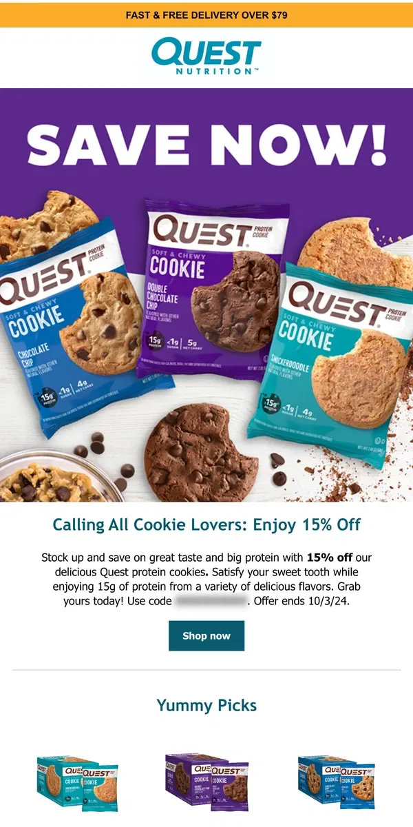 Email from Quest Nutrition. 🍪 Yum Alert: Enjoy 15% off Cookies!