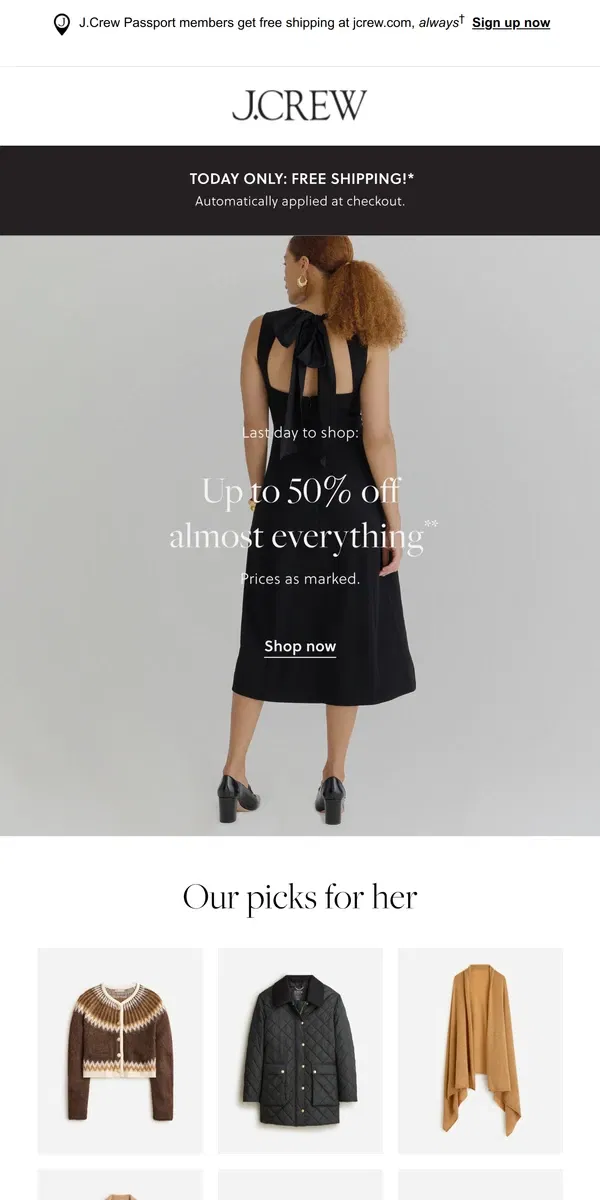 Email from J.Crew. Up to 50% off almost everything & it all ships FREE