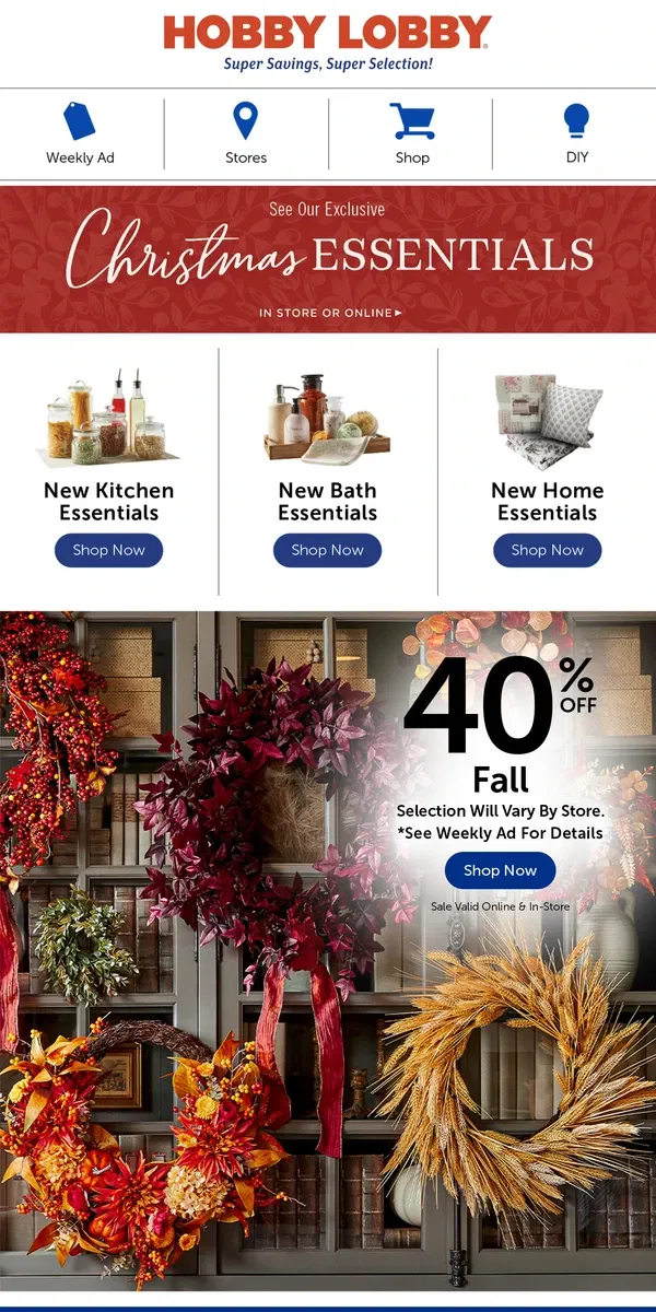 Email from Hobby Lobby. Festive Fall Wreaths – 40% Off Fall