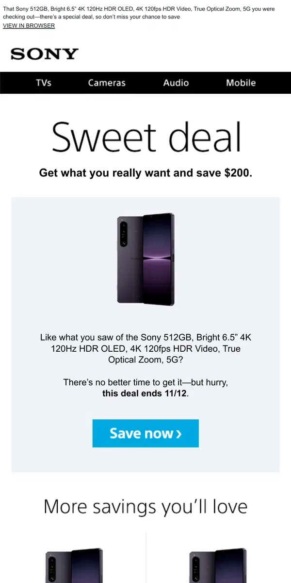 Email from Sony. You Saw It, You Loved It, Now Get It | Plus, Save $200