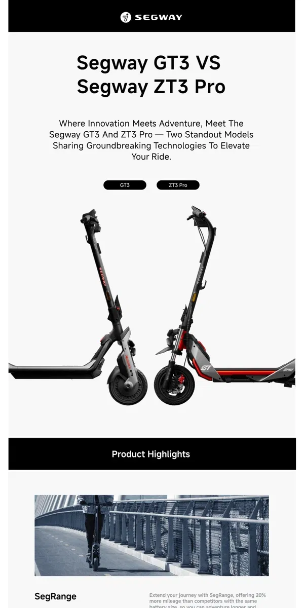 Email from Segway. Segway GT3 vs. ZT3 Pro: Which One Is Right for You?