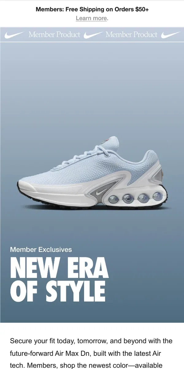 Email from Nike. Member exclusives are here