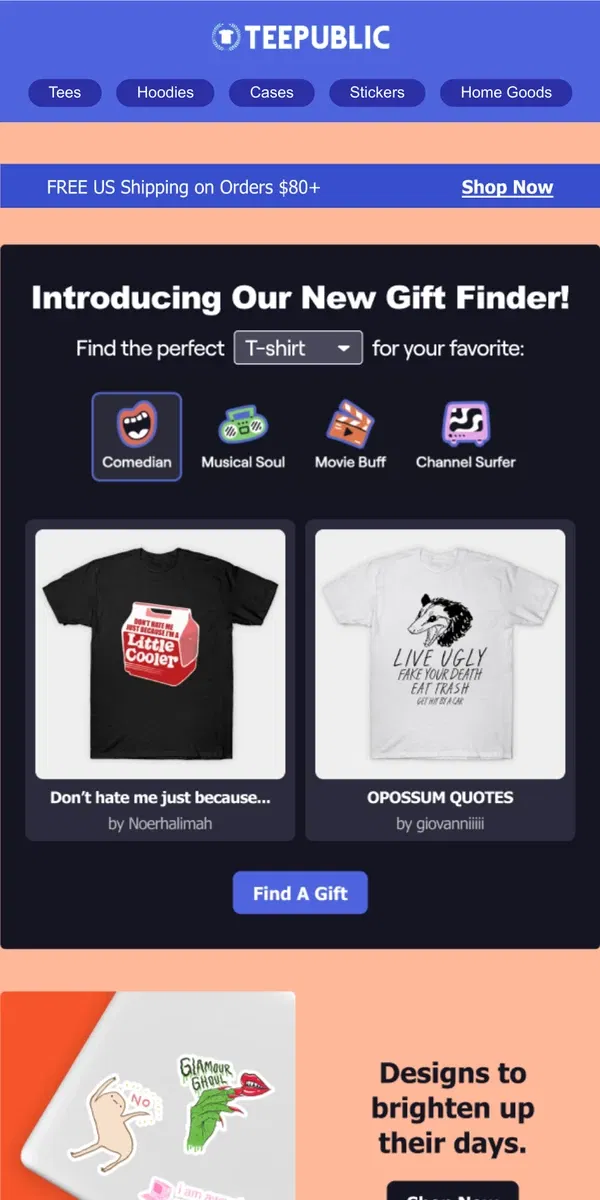 Email from TeePublic. Easy thoughtful gifting.