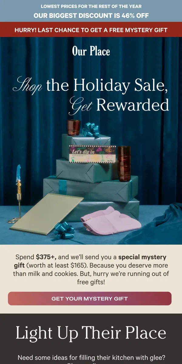 Email from Our Place. Mystery ✨ Gifts ✨ Are ✨ Almost ✨ Gone