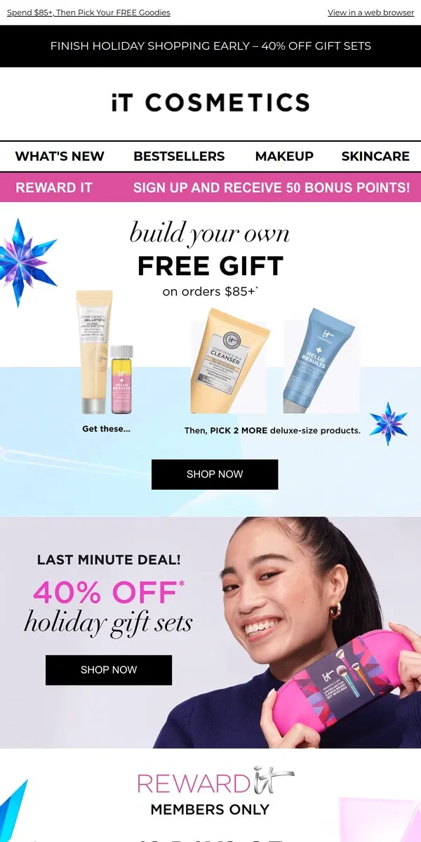 Email from IT Cosmetics. Whoa! Build Your Own FREE Gift!