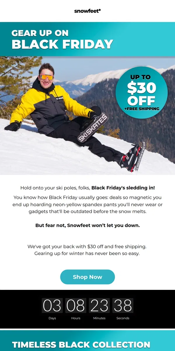 Email from Snowfeet. Gear up on Black Friday! 🎿