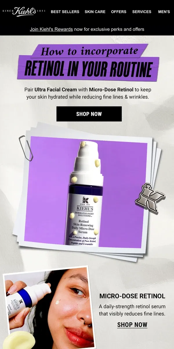 Email from Kiehl's. Your Daily Dose Of Retinol ✨