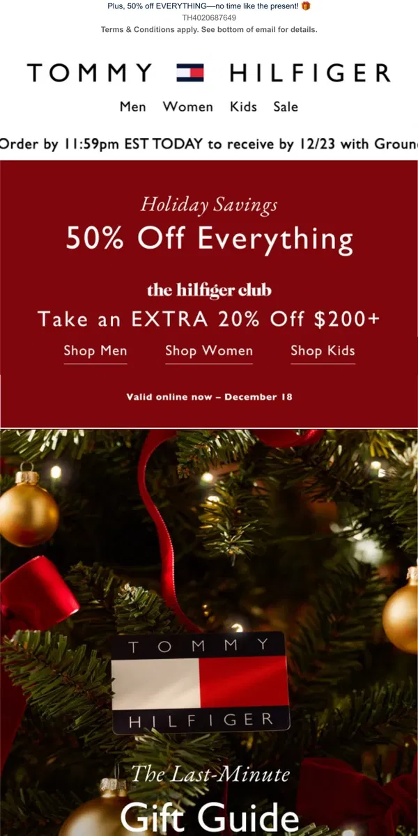 Email from Tommy Hilfiger. LAST DAY for Ground shipping by 12/23! Get your gifts on time