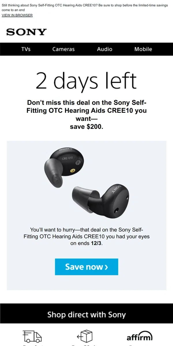 Email from Sony. Savings End Soon | Get What You Wanted for $200 Off