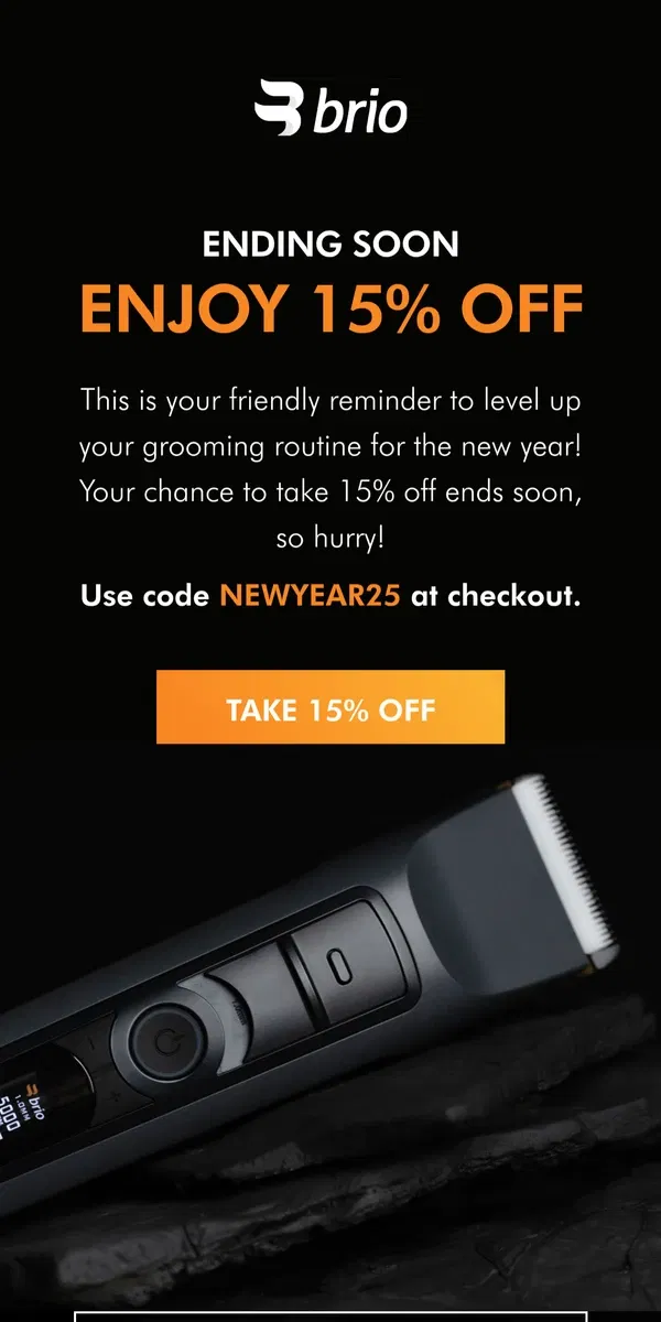 Email from Brio Product Group. 15% OFF ENDING SOON