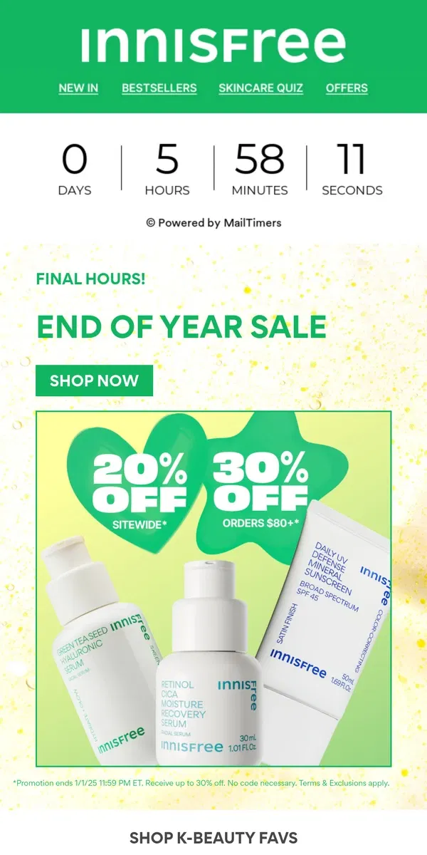 Email from innisfree. FINAL CALL! Up to 30% OFF