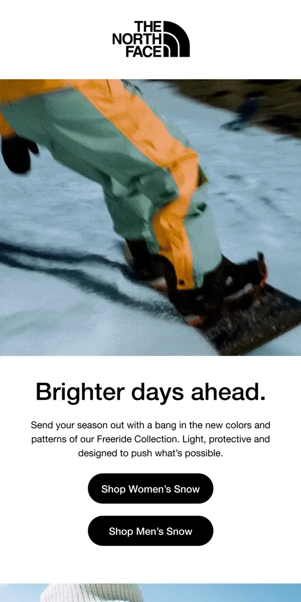 Email from The North Face. Shred into spring with the Freeride Collection