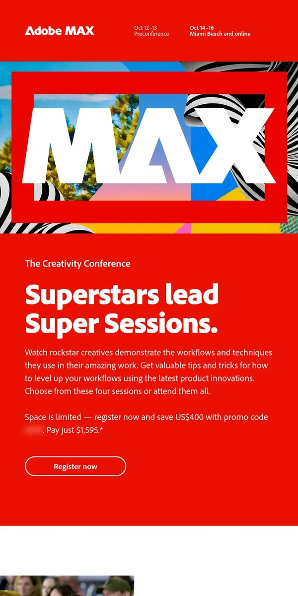 Email from Adobe. Back by popular demand — Creativity Super Sessions