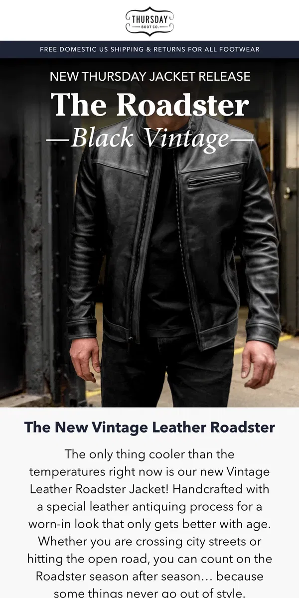 Email from Thursday Boot Company. The New Roadster Jacket!