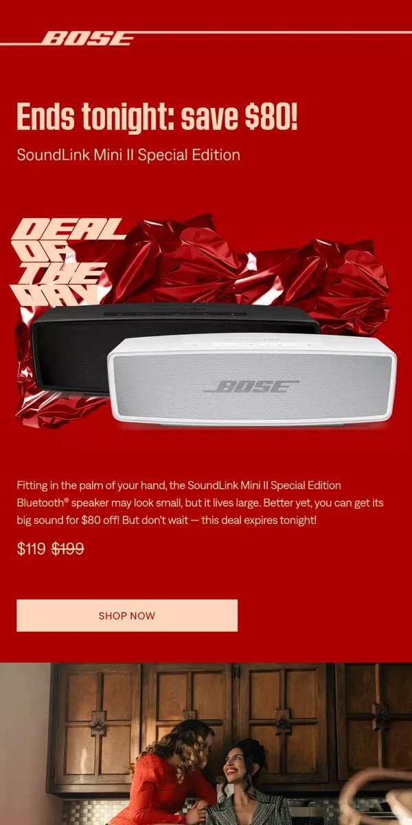 Email from Bose. ⚠️ Final hours: $80 off SoundLink Mini II SE!