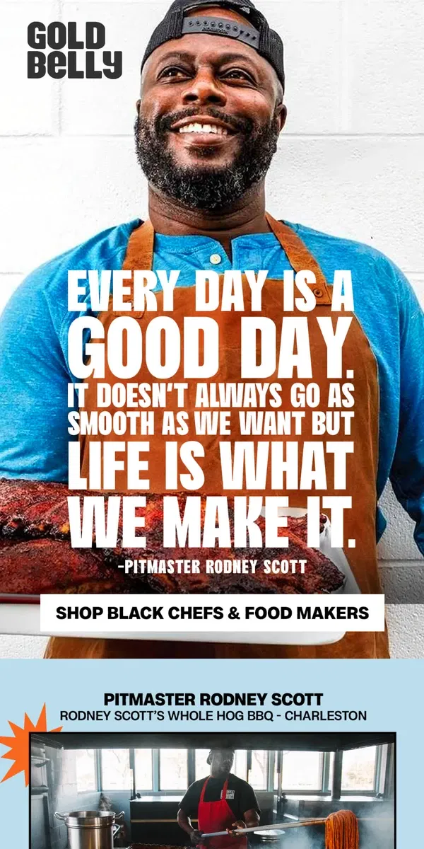 Email from Goldbelly. Celebrating Black Food Makers – Rodney Scott + Mashama Bailey + Dooky Chase!