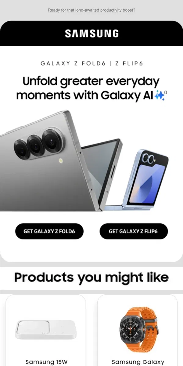 Email from Samsung. [Name], don’t miss the chance to unfold big innovation with Galaxy Z Series 🪭