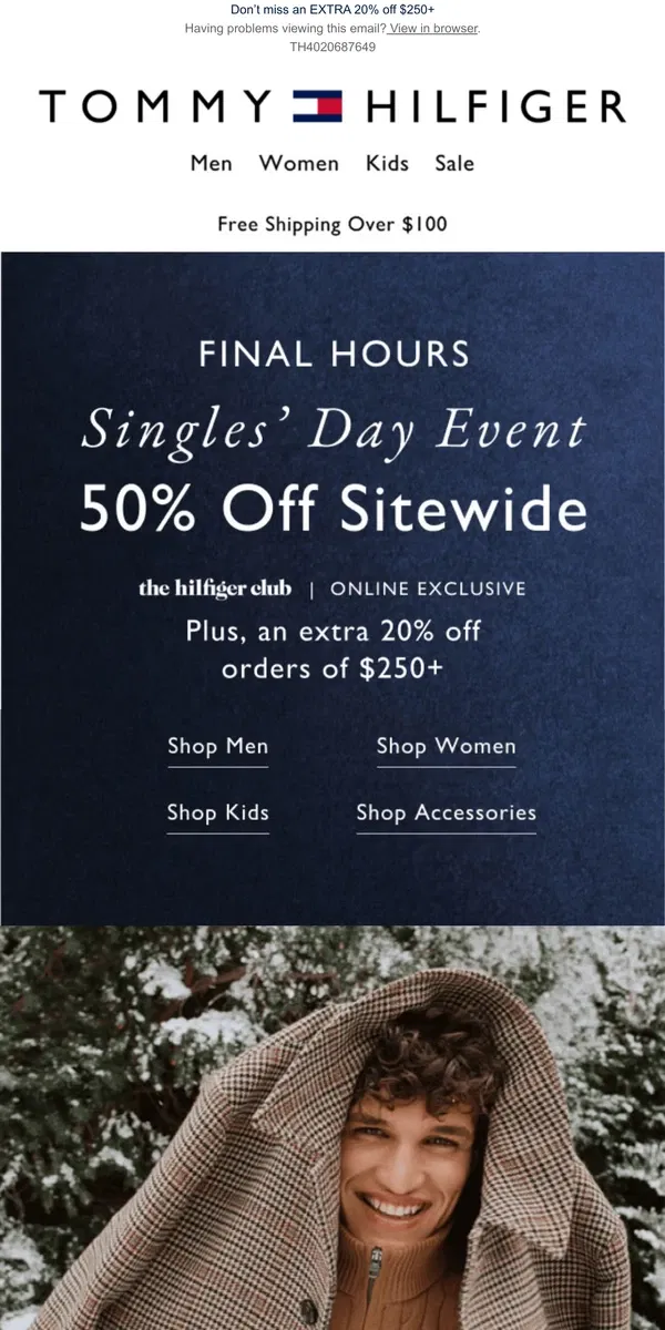 Email from Tommy Hilfiger. LAST CHANCE for Singles' Day DEALS!