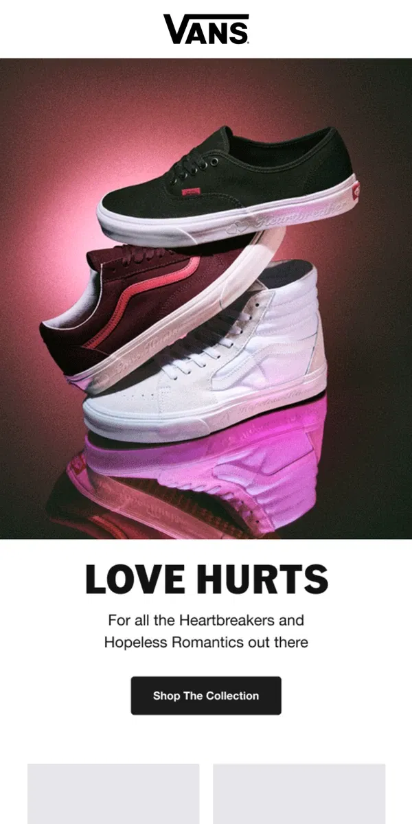 Email from Vans. 🥀 LOVE HURTS 🥀