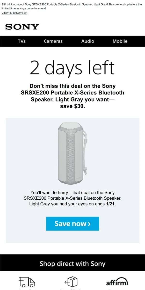 Email from Sony. Savings End Soon | Get What You Wanted for $30 Off