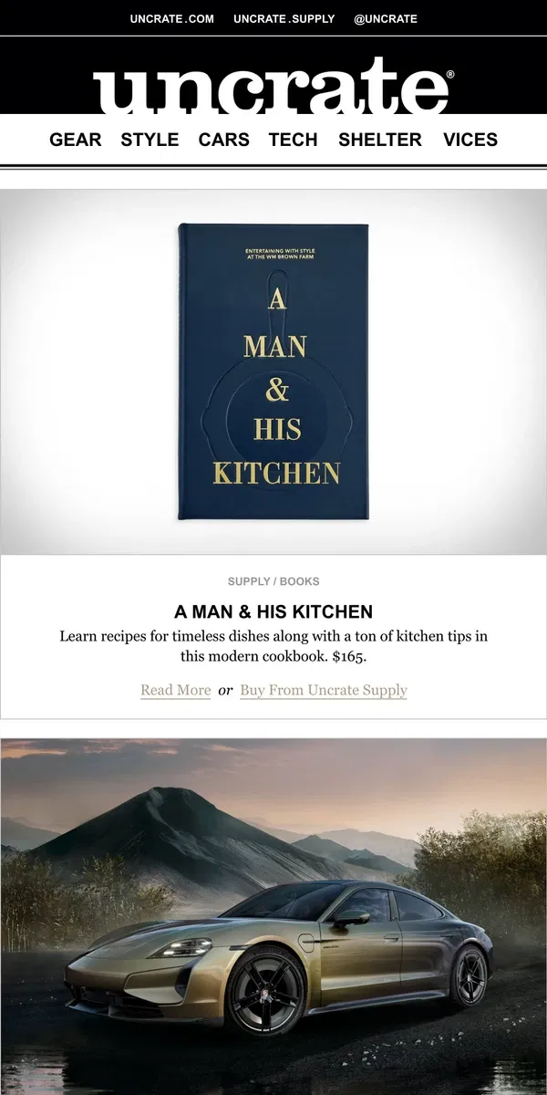 Email from Uncrate. A Man & His Kitchen & more