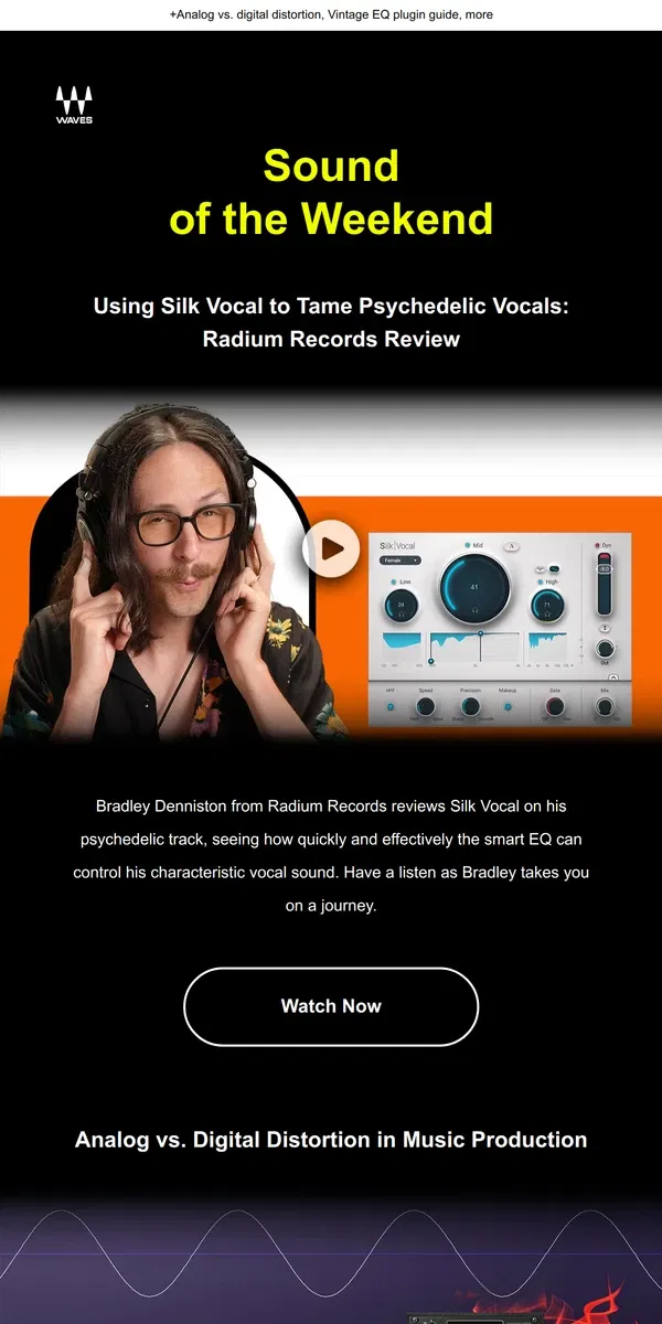 Email from Waves Audio. Silk Vocal on Psychedelia: Radium Records review