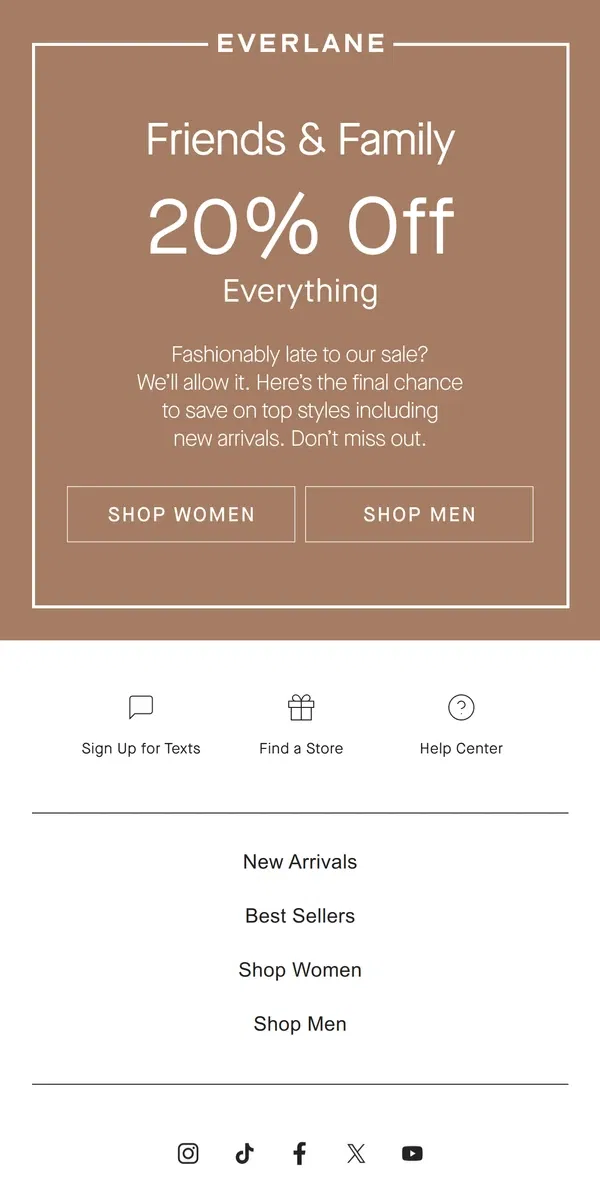 Email from Everlane. 20% Off Friends & Family: Not Over Yet!