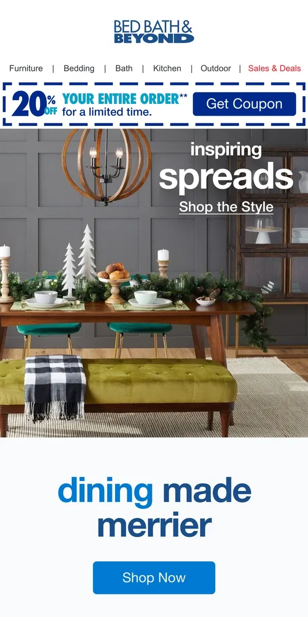 Email from Bed Bath & Beyond. Get the Look: Holiday Chic Dining Inspo 🍽️🎄