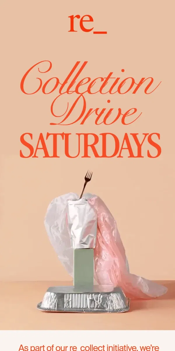 Email from re_ grocery. Saturdays are for circularity