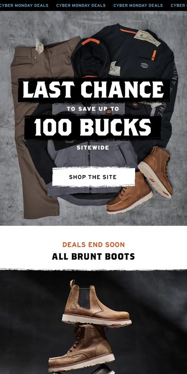 Email from BRUNT Workwear. 🚨LAST CALL: Up to $100 Off Ends Tonight