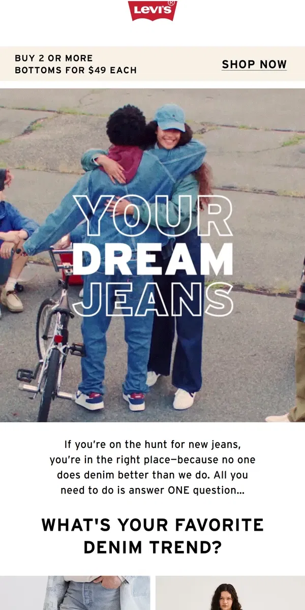 Email from Levi's. Just answer *this* question…