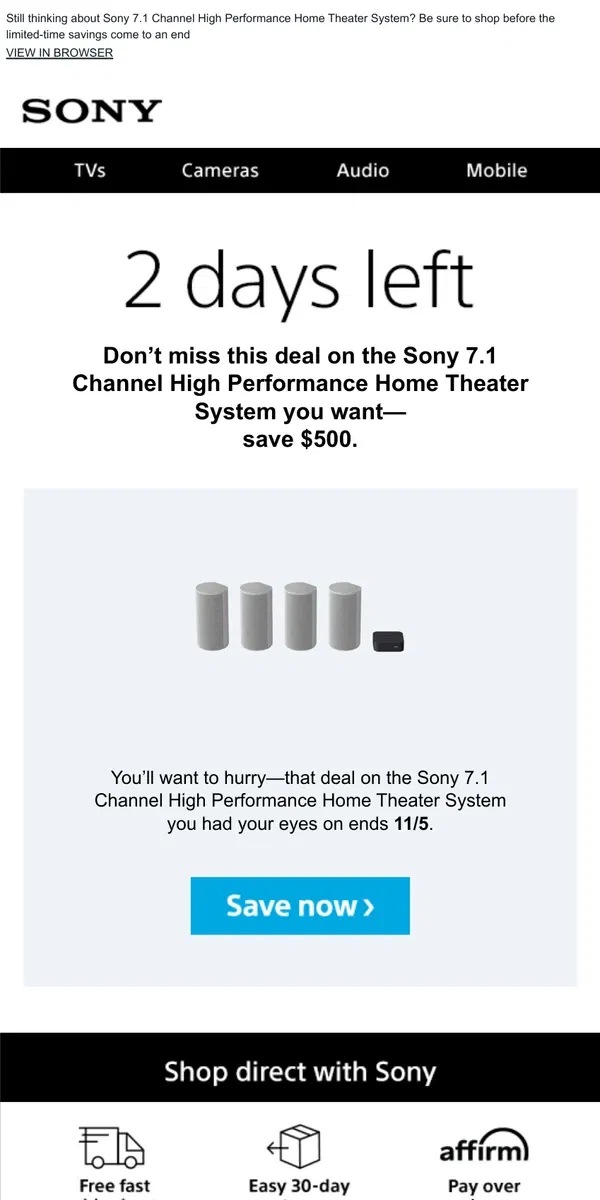 Email from Sony. Savings End Soon | Get What You Wanted for $500 Off