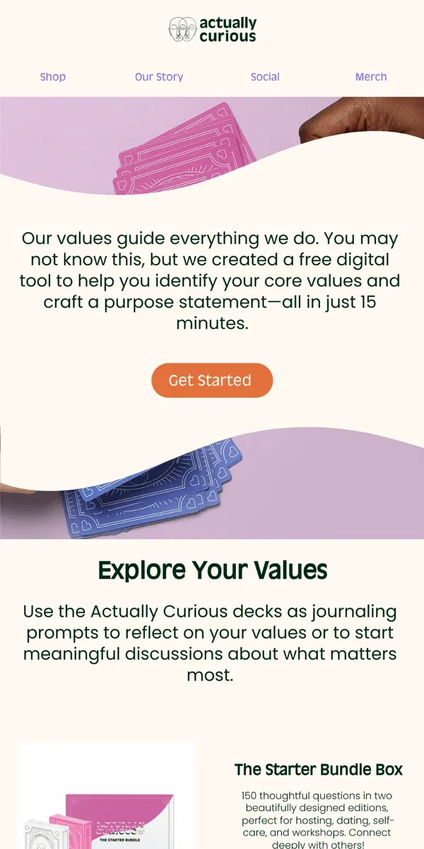 Email from Actually Curious. Do you know your values?