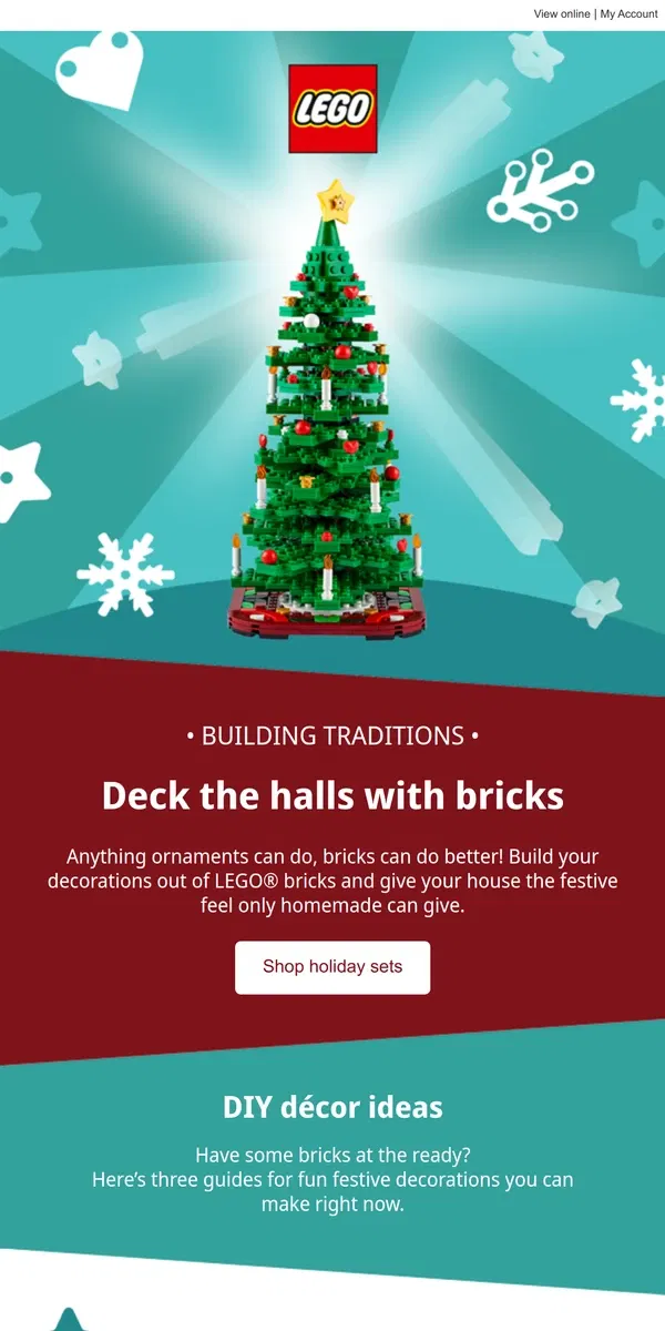 Email from Lego. The best decorations are made of bricks