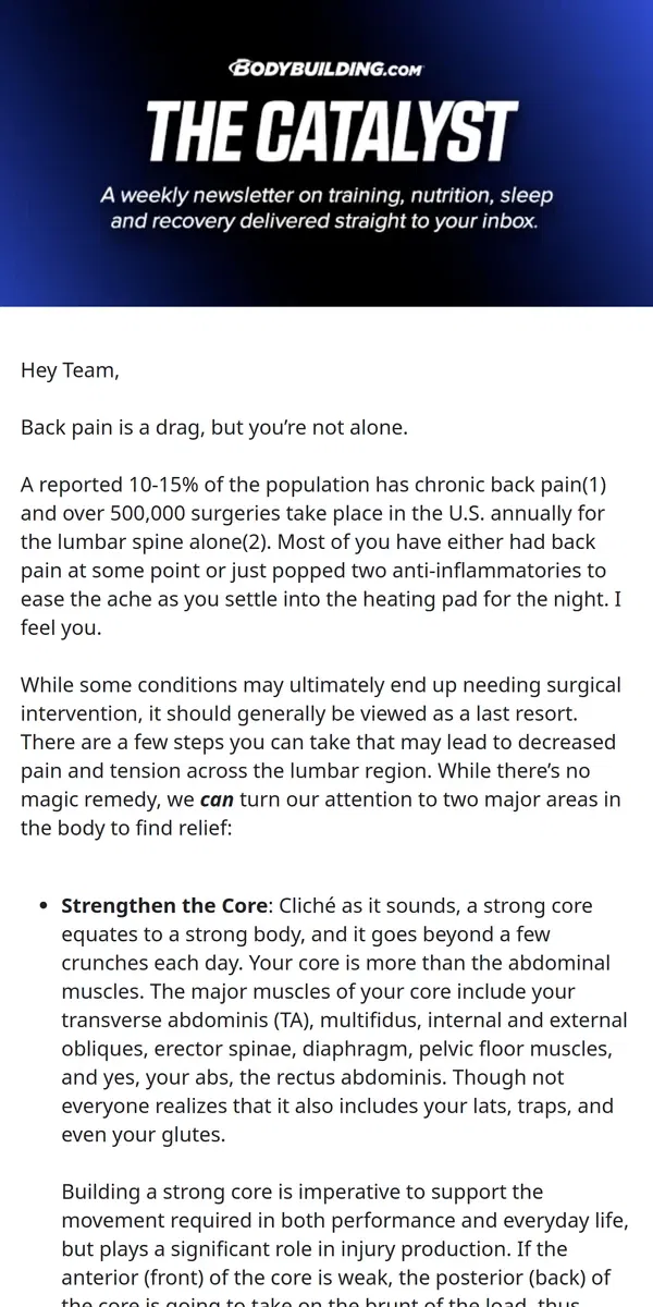 Email from Bodybuilding.com. THE CATALYST:  Easing Chronic Low Back Pain