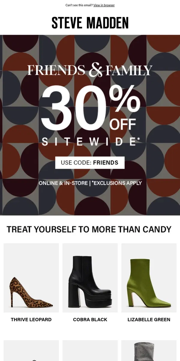 Email from Steve Madden. No Tricks, All Treats: 30% OFF