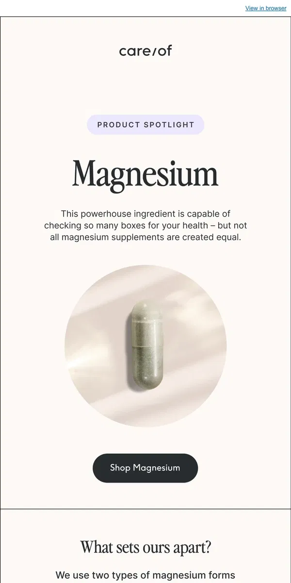 Email from Care/of. What sets our Magnesium apart?