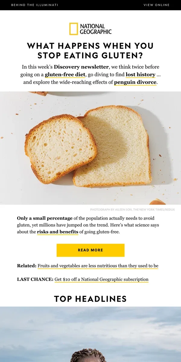 Email from National Geographic. Is gluten really bad for you? Plus, diving to find lost history