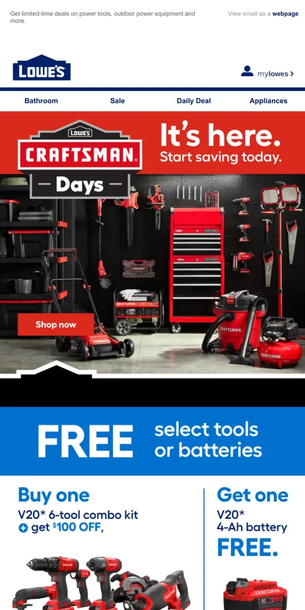 Email from Lowe's. CRAFSTMAN Days are back!