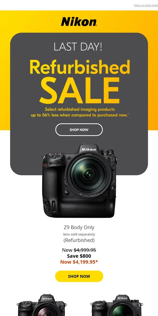 Email from Nikon. Final Call! The refurbished sale wraps up TODAY